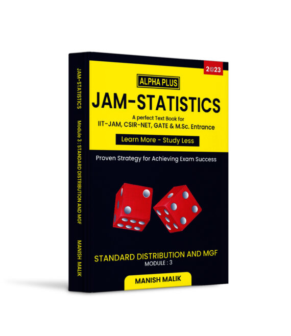 Jam Statistics Standard Distribution and MGF Module 3